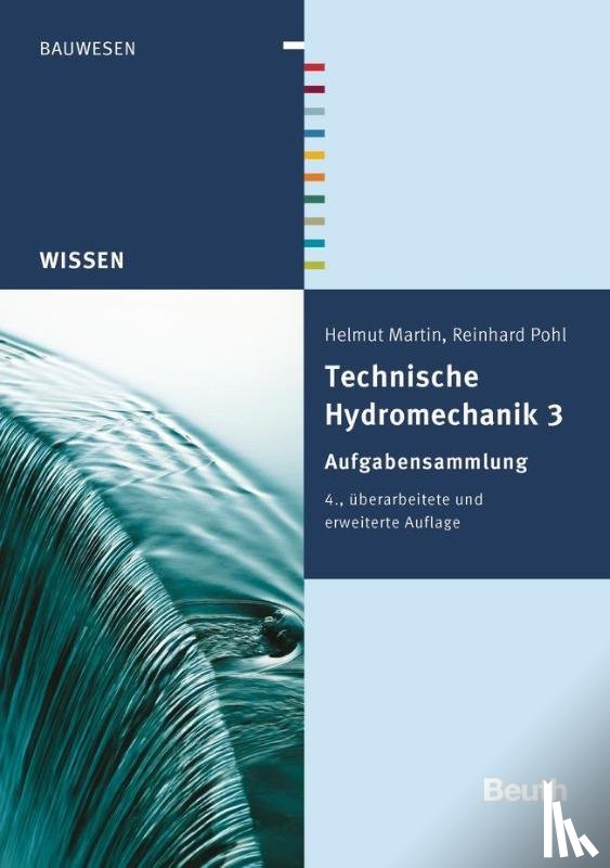 Martin, Helmut, Pohl, Reinhard - Technische Hydromechanik 3