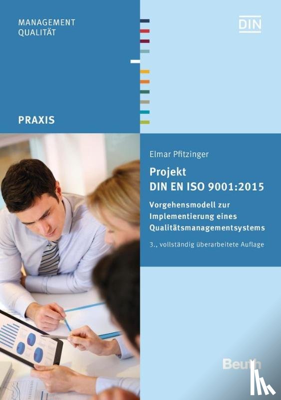 Pfitzinger, Elmar - Projekt DIN EN ISO 9001:2015