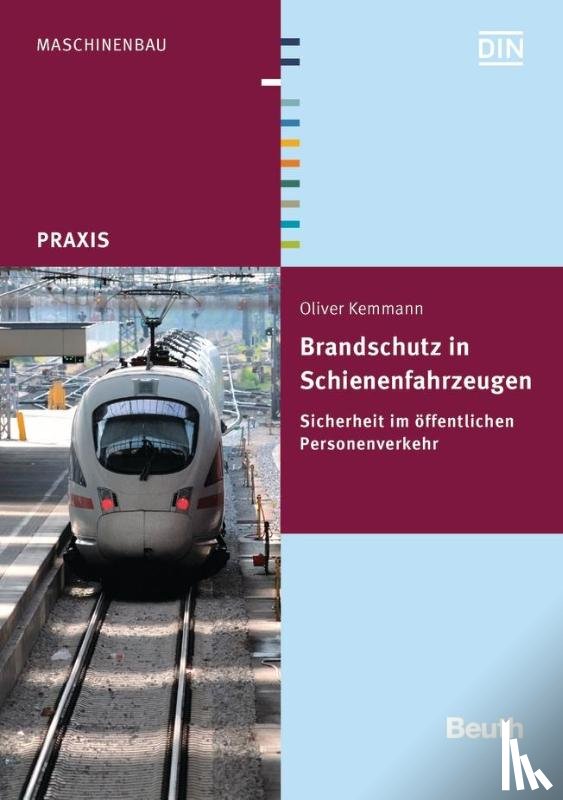 Kemmann, Oliver - Brandschutz in Schienenfahrzeugen