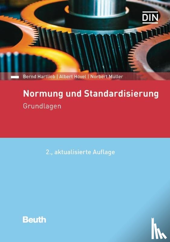 Hartlieb, Bernd, Hövel, Albert, Krüger, Michael, Müller, Norbert - Normung und Standardisierung