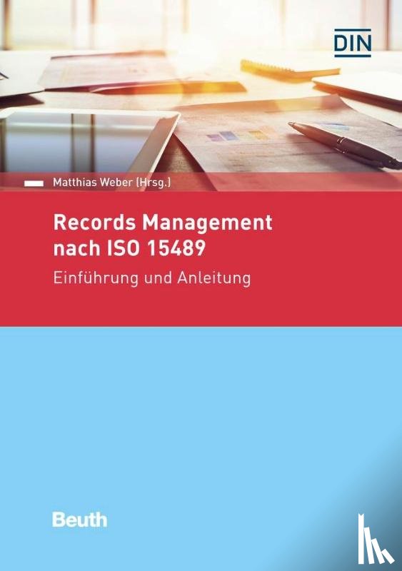  - Records Management nach ISO 15489