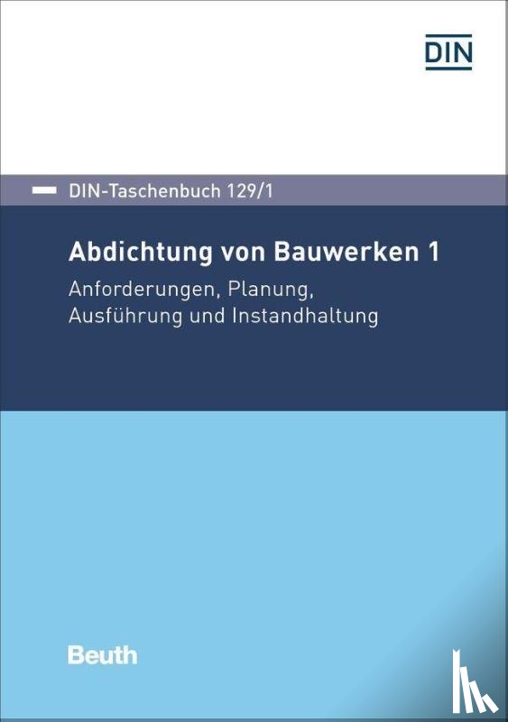  - Abdichtung von Bauwerken 1