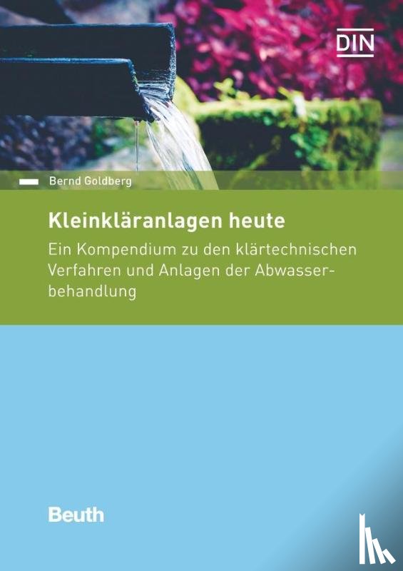 Goldberg, Bernd - Kleinkläranlagen heute