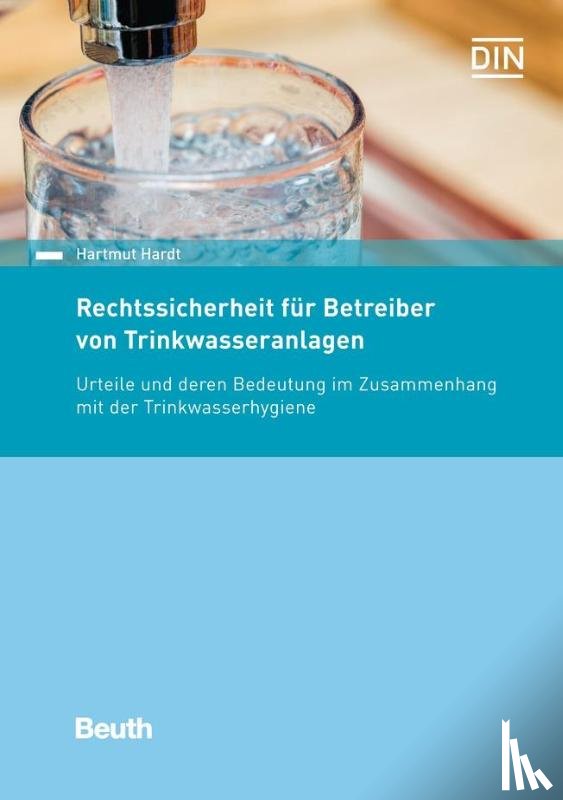 Hardt, Hartmut - Rechtssicherheit für Betreiber von Trinkwasseranlagen