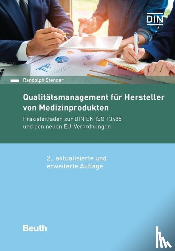 Stender, Randolph - Qualitätsmanagement für Hersteller von Medizinprodukten