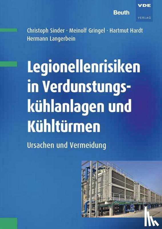 Gringel, Meinolf, Hardt, Hartmut, Sinder, Christoph - Legionellenrisiken in Verdunstungskühlanlagen und Kühltürmen