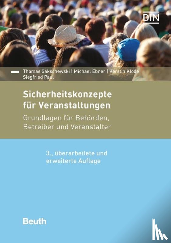 Ebner, Michael, Klode, Kerstin, Paul, Siegfried, Sakschewski, Thomas - Sicherheitskonzepte für Veranstaltungen