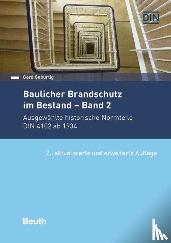 Geburtig, Gerd - Baulicher Brandschutz im Bestand: Band 2
