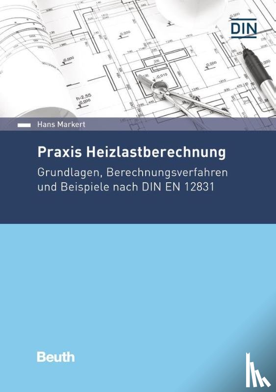 Markert, Hans - Praxis Heizlastberechnung