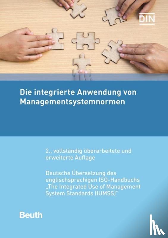  - Die integrierte Anwendung von Managementsystemnormen