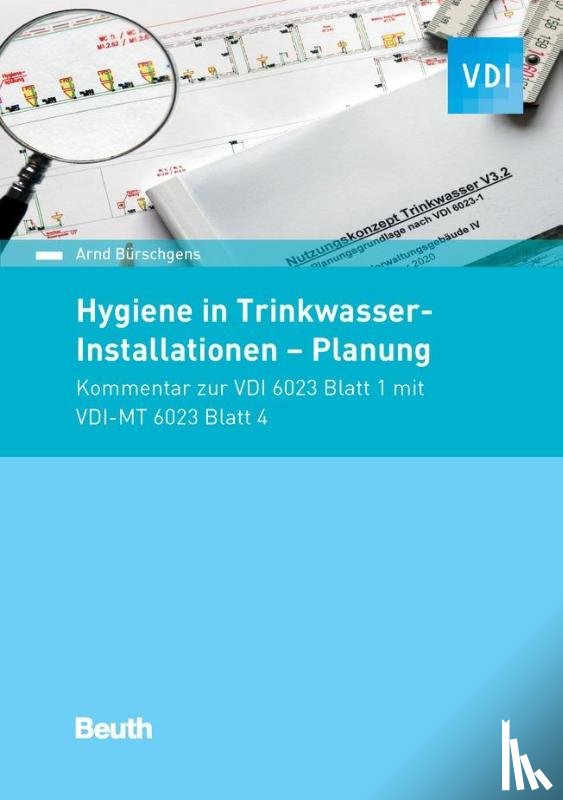 Bürschgens, Arnd - Hygiene in Trinkwasser-Installationen