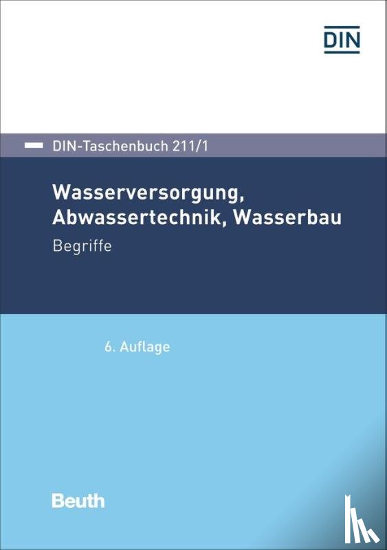  - Wasserversorgung, Abwassertechnik, Wasserbau