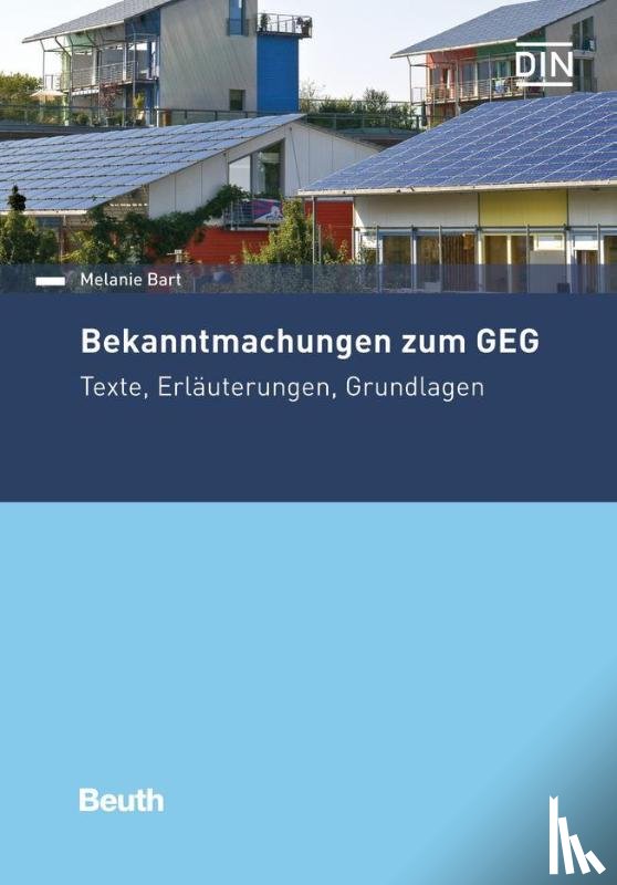 Bart, Melanie - Bekanntmachungen zum GEG