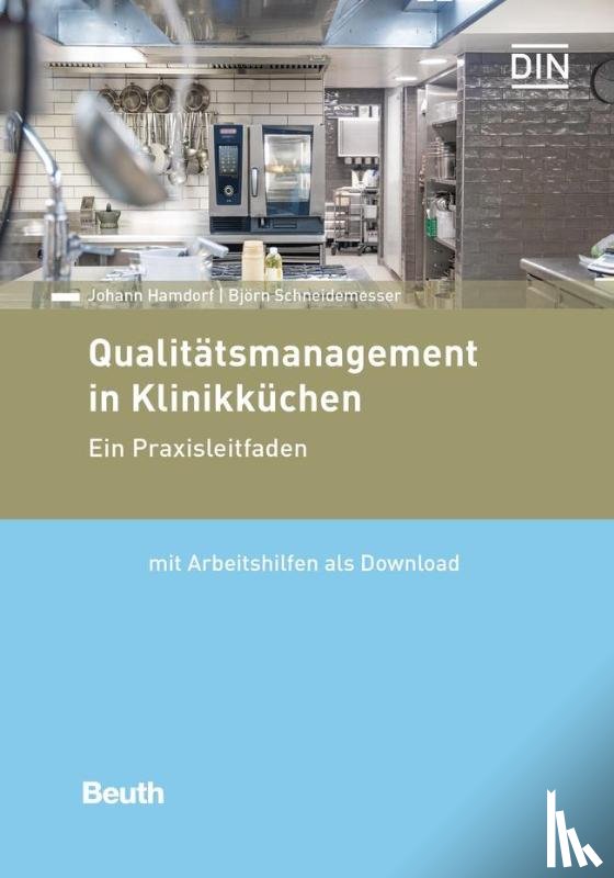 Hamdorf, Johann, Schneidemesser, Björn - Qualitätsmanagement in Klinikküchen