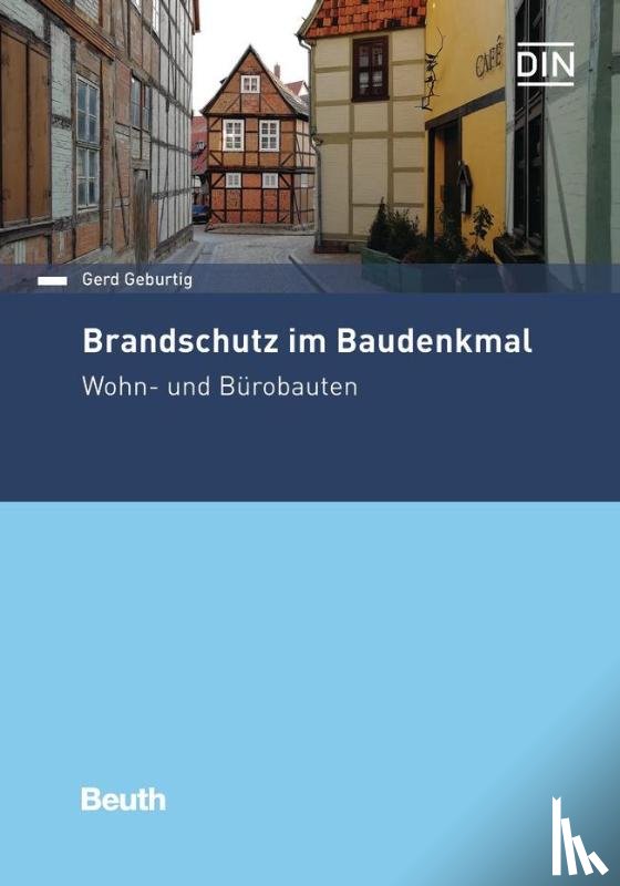 Geburtig, Gerd - Brandschutz im Baudenkmal