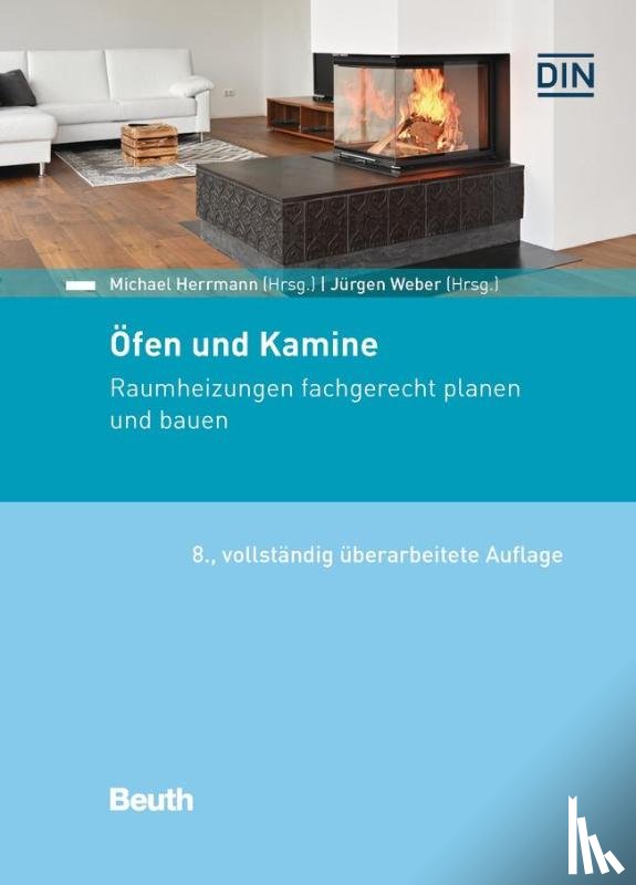 Felske, Karsten, Herrmann, Michael, Kuntke, Thomas, Schütze, Hendrik - Öfen und Kamine