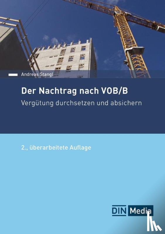 Stangl, Andreas - Der Nachtrag nach VOB/B