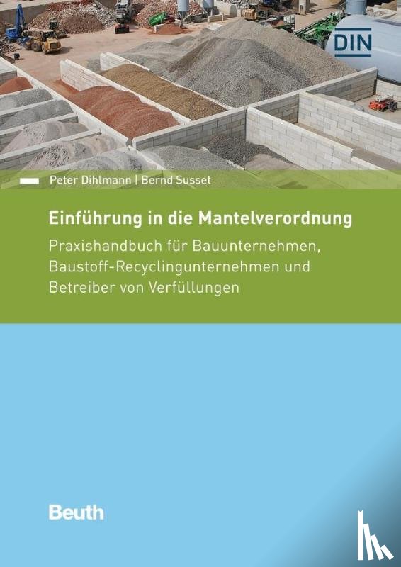 Dihlmann, Peter, Susset, Bernd - Einführung in die Mantelverordnung