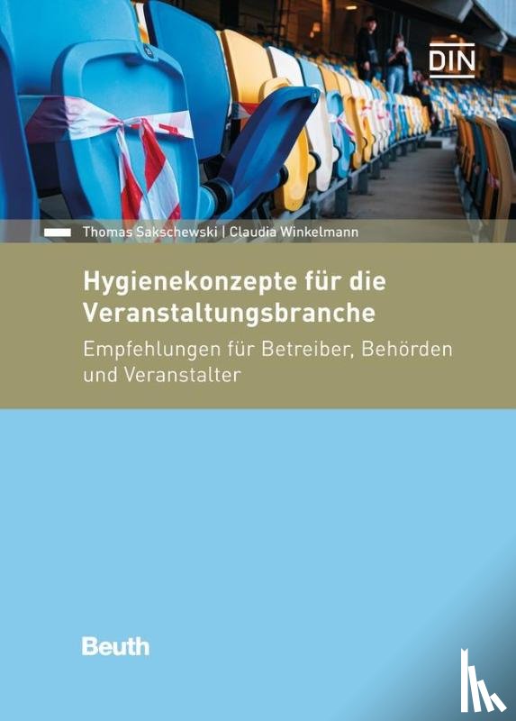 Sakschewski, Thomas, Winkelmann, Claudia - Hygienekonzepte für die Veranstaltungsbranche