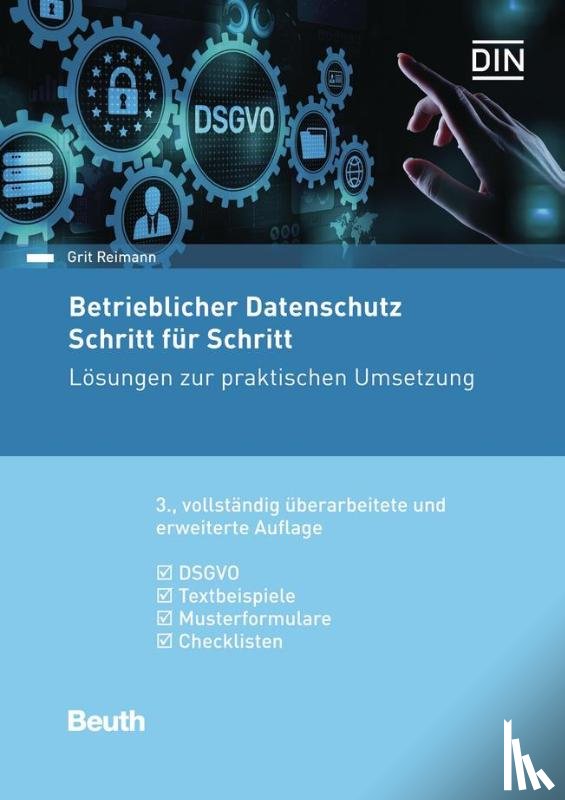 Reimann, Grit - Betrieblicher Datenschutz Schritt für Schritt
