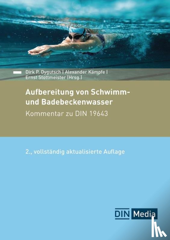 Beutel, Thomas, Matthiessen, Axel, Nahrstedt, Andreas, Reis, Michael - Aufbereitung von Schwimm- und Badebeckenwasser