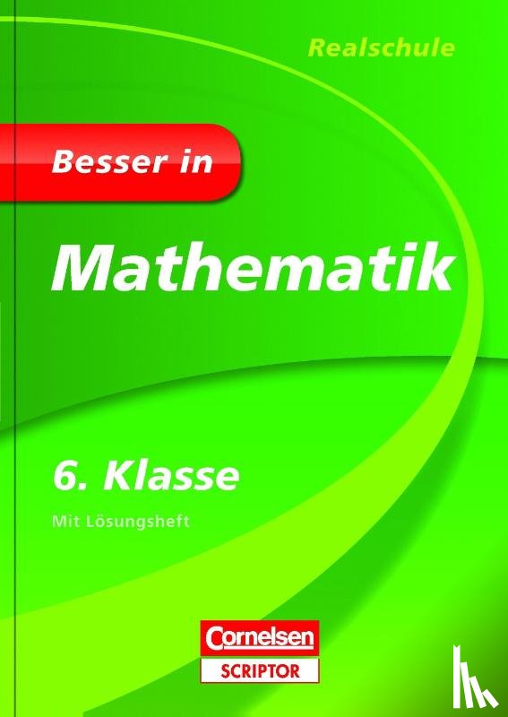 Finnern, Maike, Weber, Barbara - Besser in Mathematik - Realschule 6. Klasse