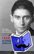  - Franz Kafka im sprachnationalen Kontext seiner Zeit