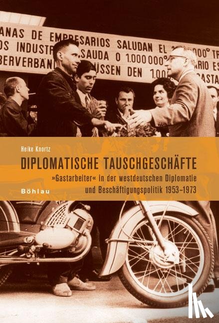 Knortz, Heike - Diplomatische Tauschgeschäfte