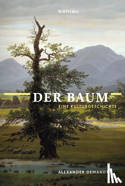 Demandt, Alexander - Der Baum