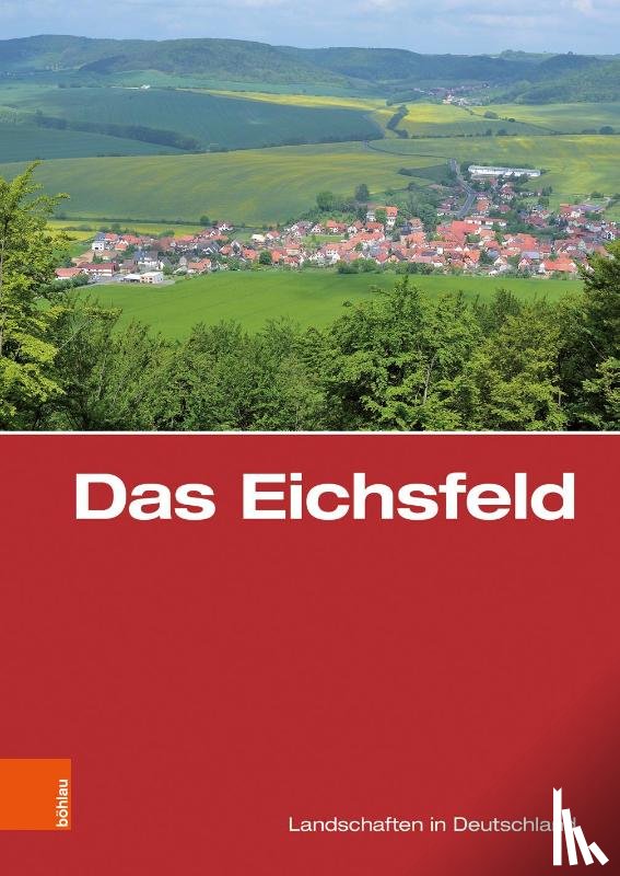  - Das Eichsfeld