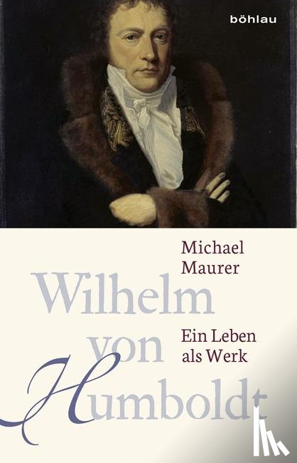 Maurer, Michael - Wilhelm von Humboldt