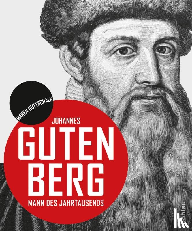 Gottschalk, Maren - Johannes Gutenberg