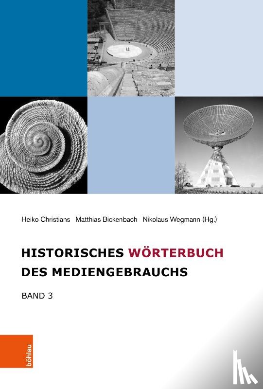  - Historisches Wörterbuch des Mediengebrauchs