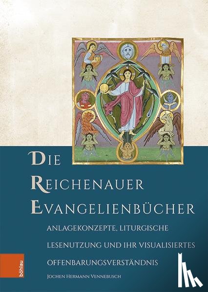 Vennebusch, Jochen Hermann - Die Reichenauer Evangelienbücher
