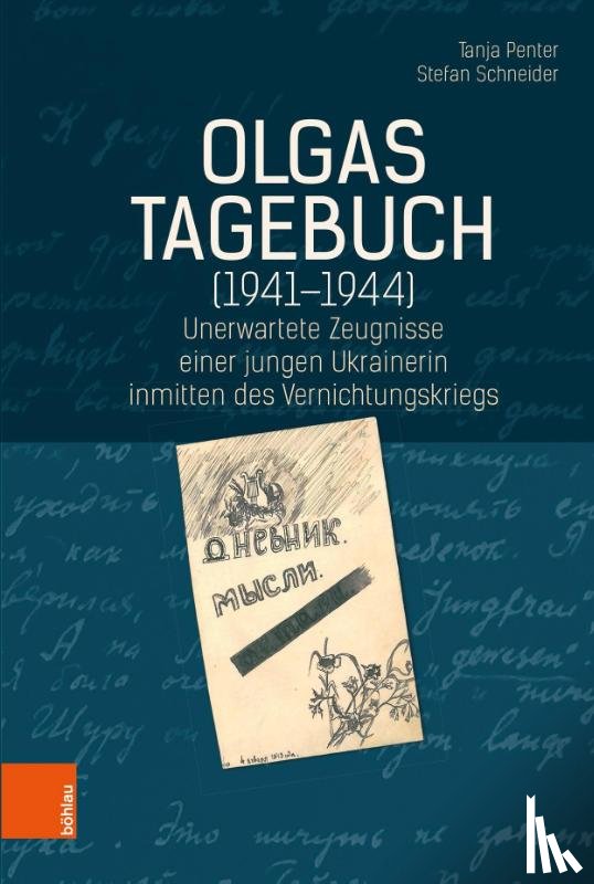 Penter, Tanja, Schneider, Stefan - Olgas Tagebuch (1941-1944)