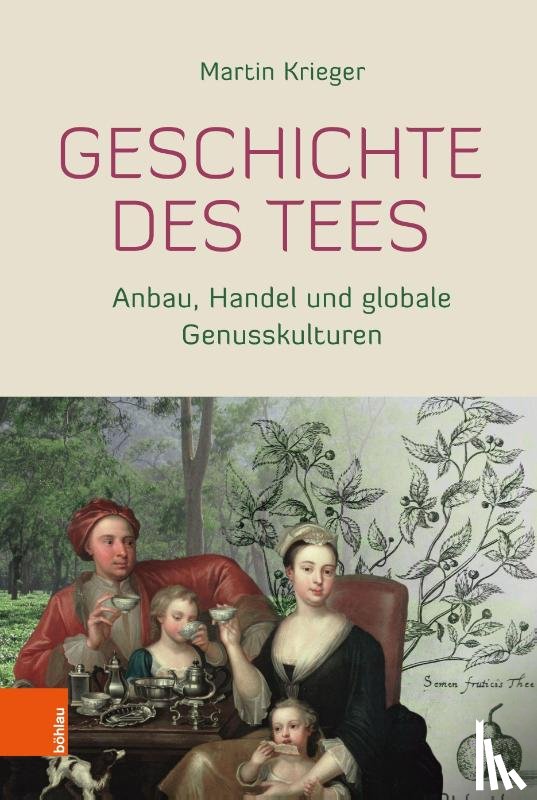 Krieger, Martin - Geschichte des Tees