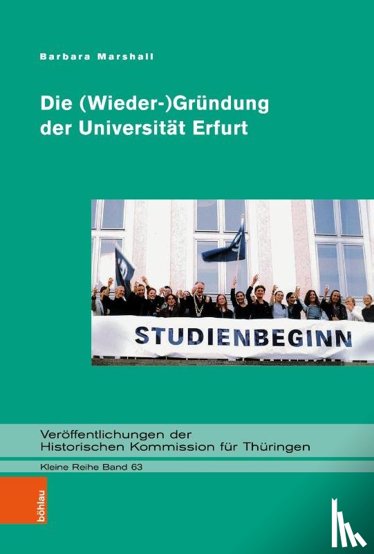 Marshall, Barbara - Die (Wieder-)Gründung der Universität Erfurt