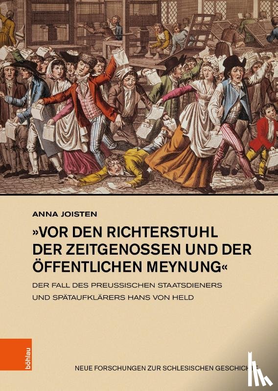 Joisten, Anna - »vor den Richterstuhl der Zeitgenossen und der offentlichen Meynung«