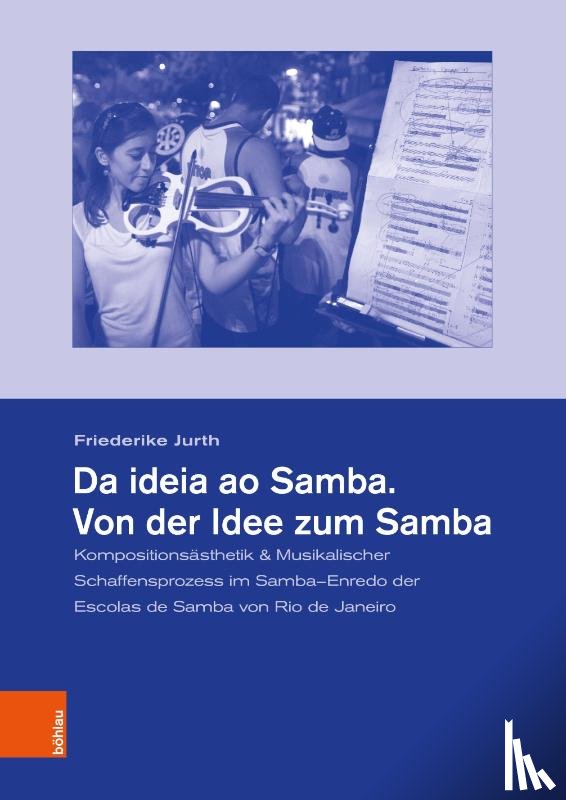 Jurth, Friederike - Da ideia ao Samba. Von der Idee zum Samba