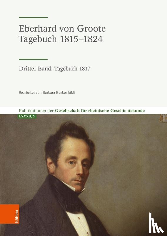  - Eberhard von Groote: Tagebuch 1815–1824