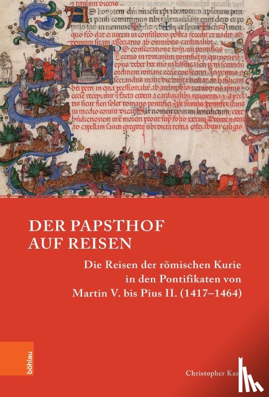 Kast, Christopher - Der Papsthof auf Reisen