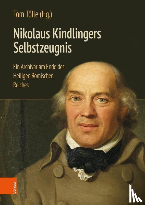  - Nikolaus Kindlingers Selbstzeugnis