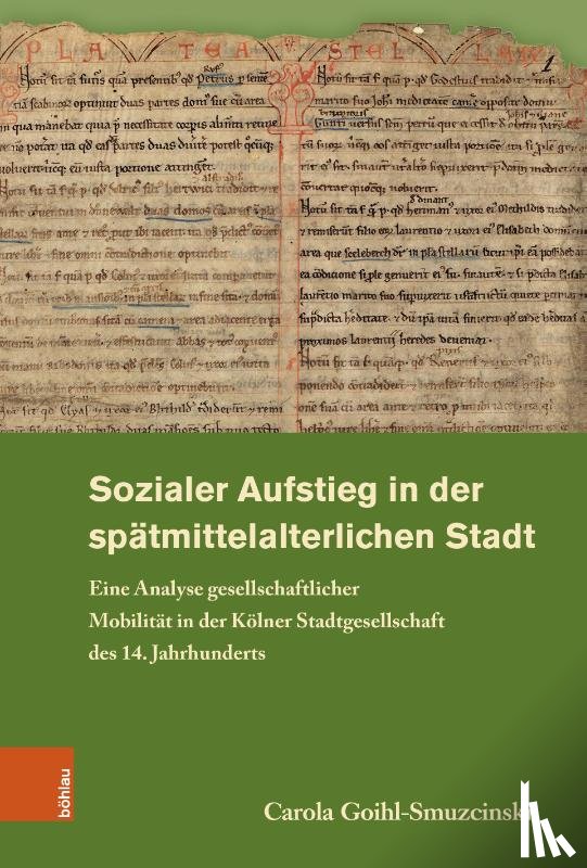 Goihl-Smuzcinski, Carola - Sozialer Aufstieg in der spätmittelalterlichen Stadt
