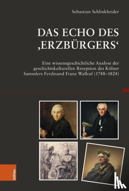 Schlinkheider, Sebastian - Das Echo des ,Erzbürgers'