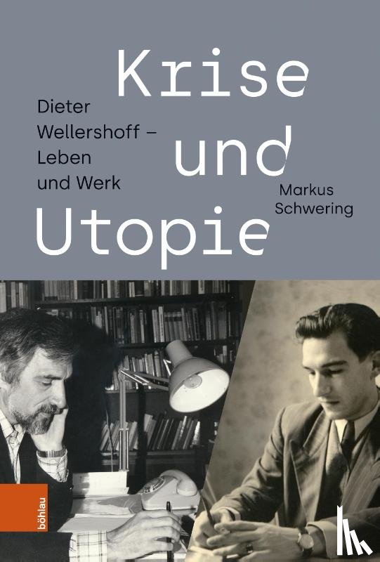 Schwering, Markus - Krise und Utopie