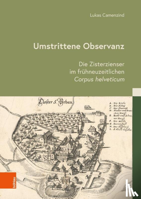 Camenzind, Lukas - Umstrittene Observanz