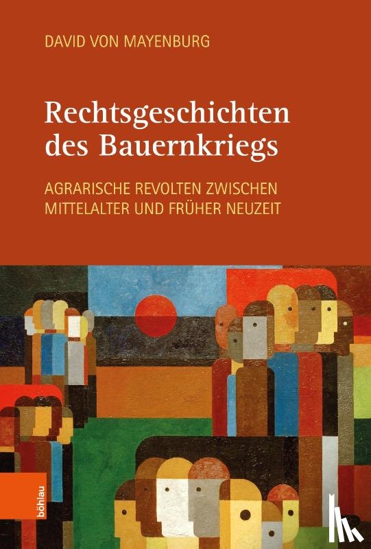 Mayenburg, David Von - Rechtsgeschichten des Bauernkriegs