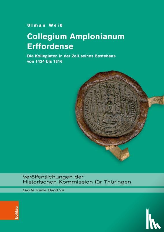 Weiß, Ulman - Collegium Amplonianum Erffordense