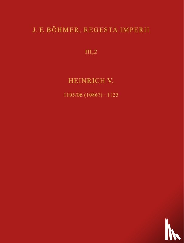 Lubich, Gerhard, Weber, Matthias - J. F. Böhmer, Regesta Imperii