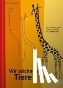 Krüss, James, Davidow, Ann - Wir zeichnen Tiere